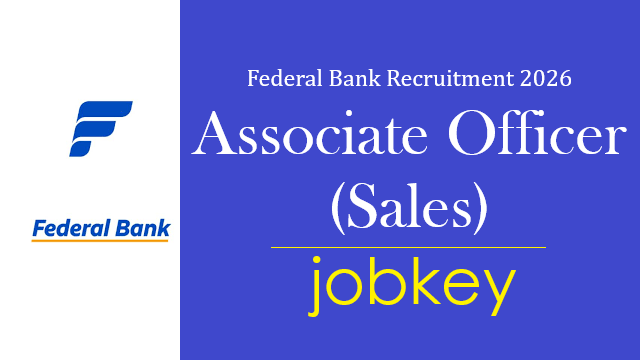 Federal Bank Associate Officer Sales Online Form 2026-jobkey
